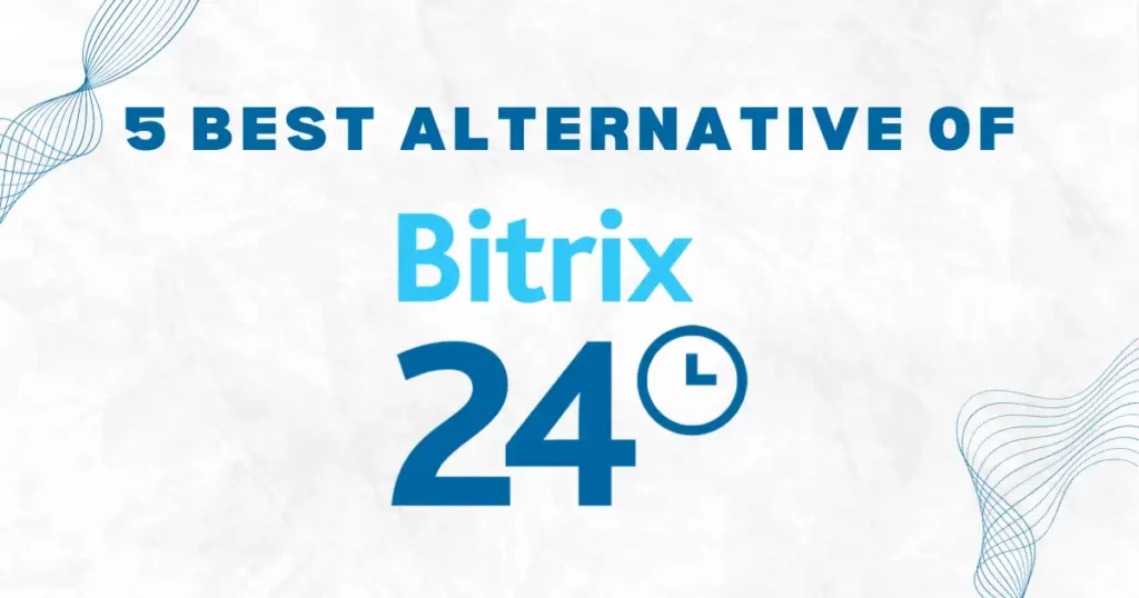 Bitrix24 Alternatives