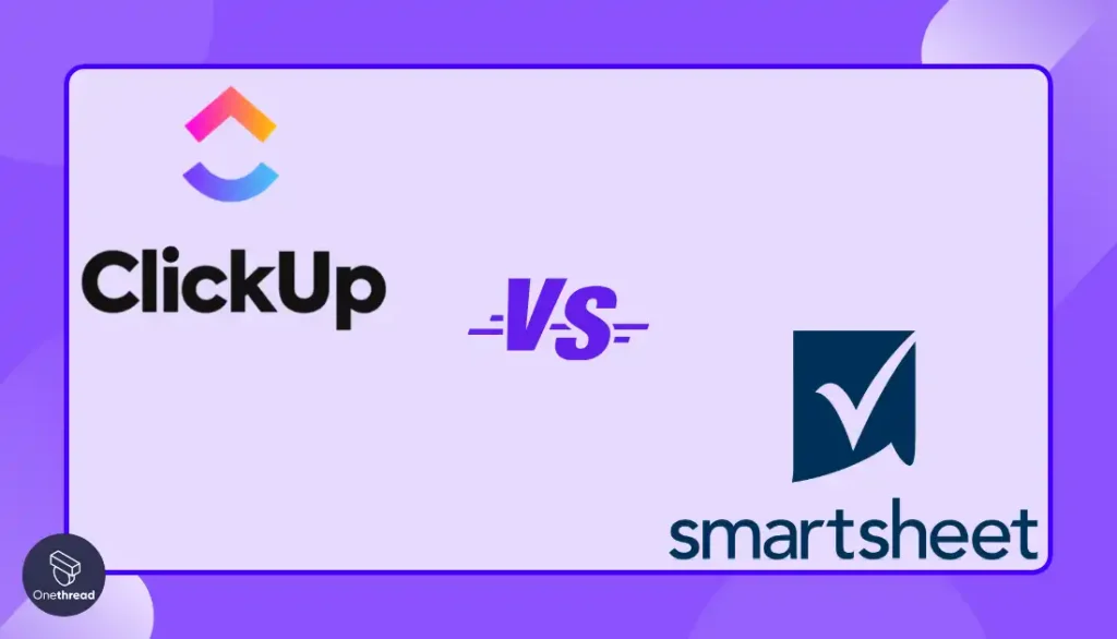 ClickUp vs Smartsheet