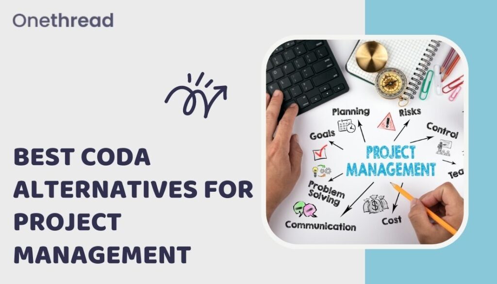 5 Best Coda Alternatives for Project Management