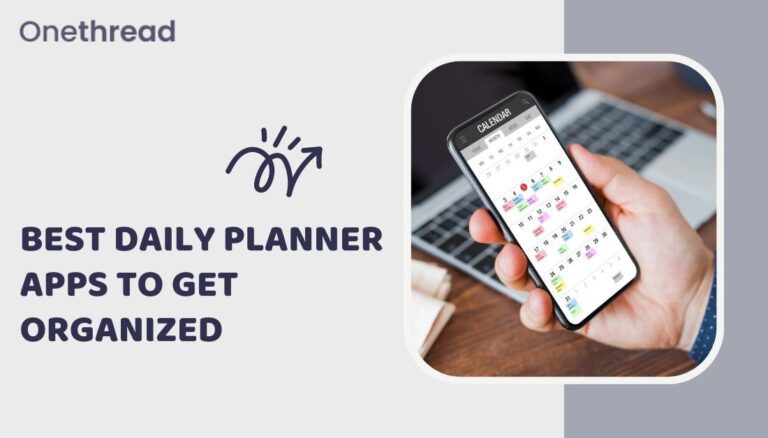Best Daily Planner Apps to Get Organized