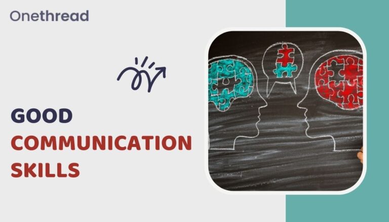 Good Communication Skills