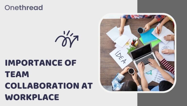 Importance of Team Collaboration at Workplace