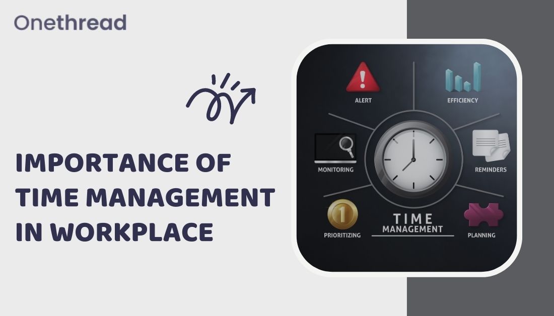 Importance of Time Management in Workplace