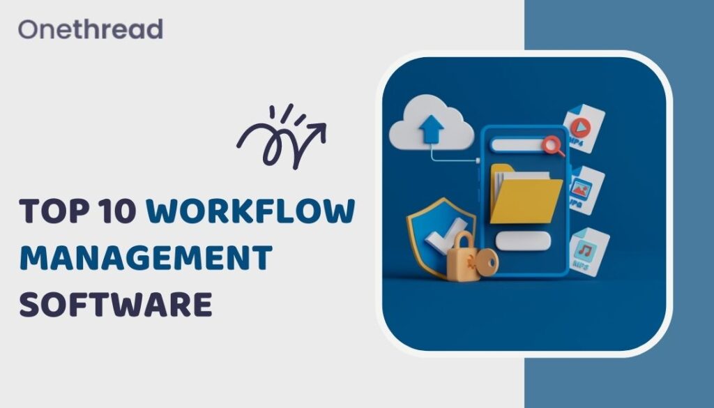 Top 10 workflow management software