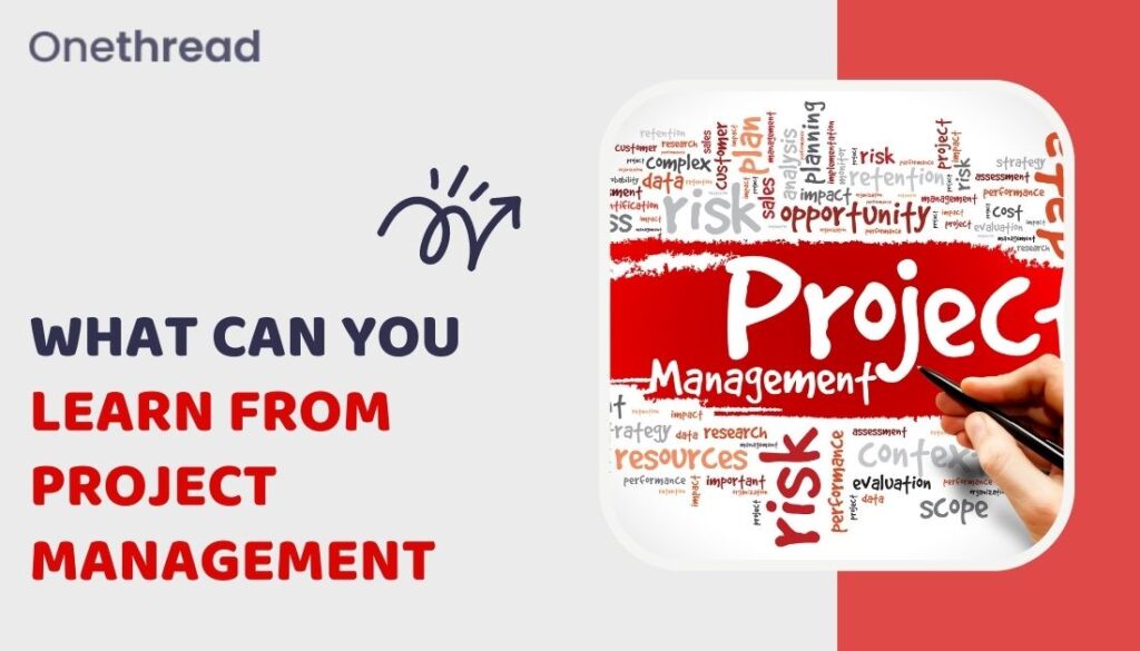 What can you learn from project management