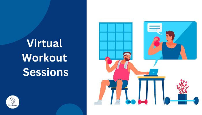 Virtual Workout Sessions