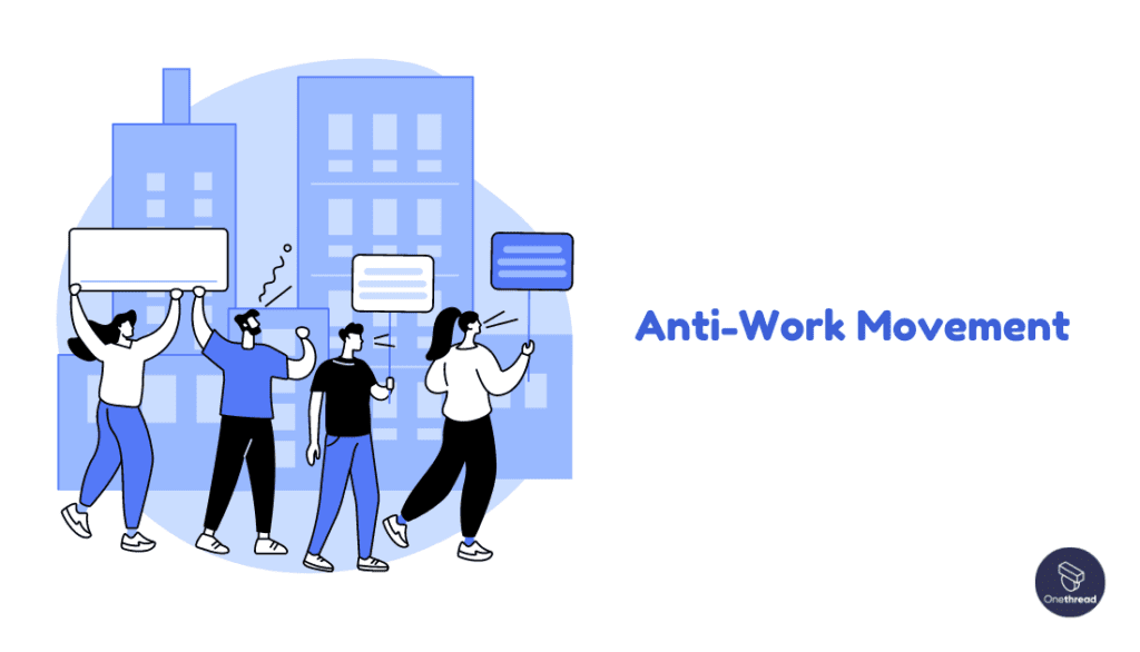 anti-work movement