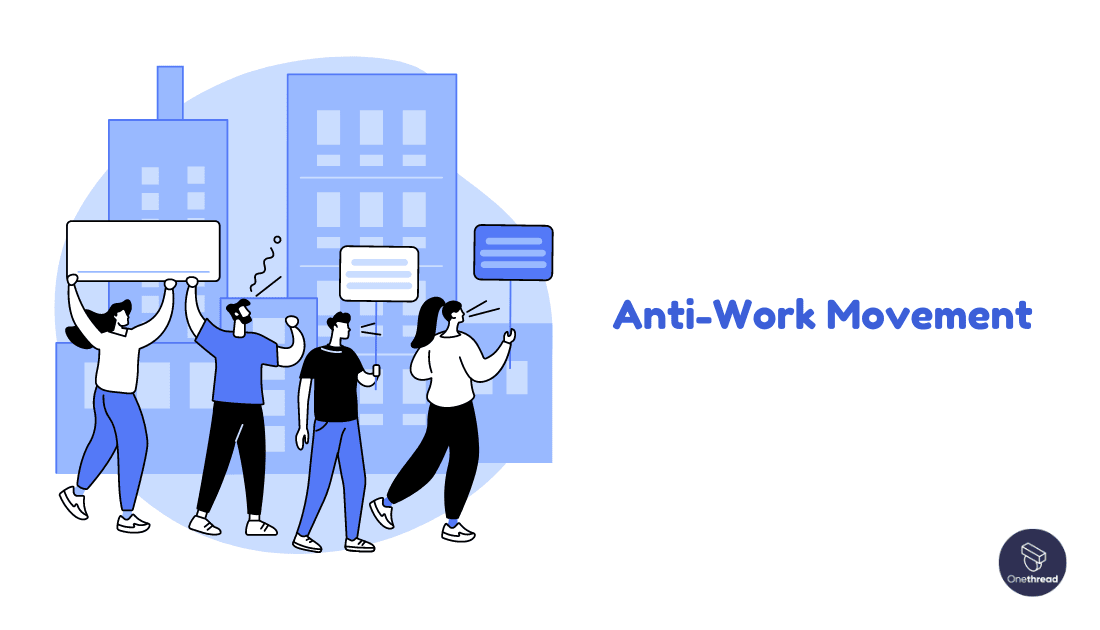 anti-work movement
