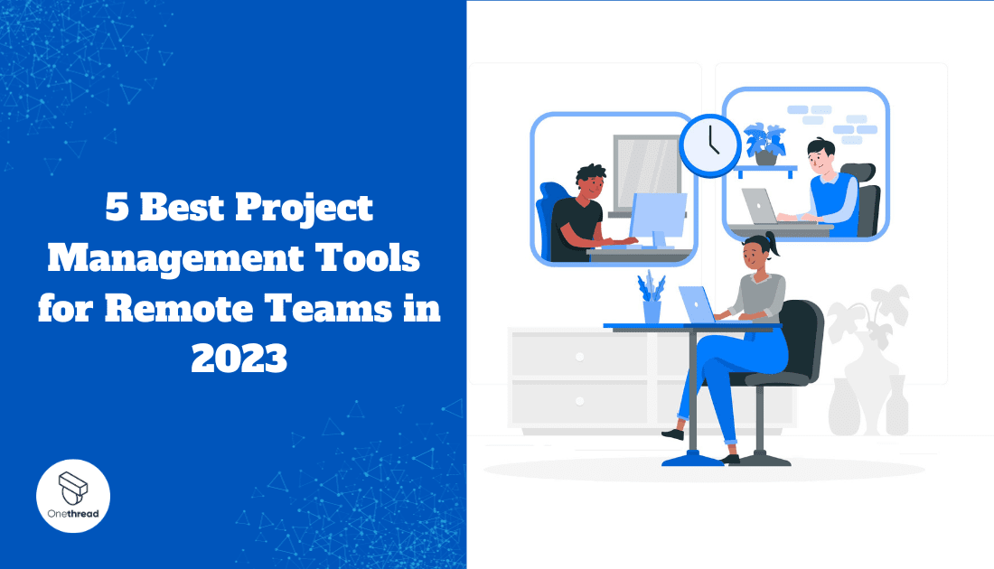 project management tools remote teams