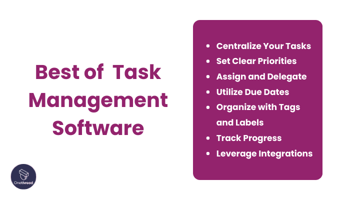 Getting the Most Out of  Task Management Software