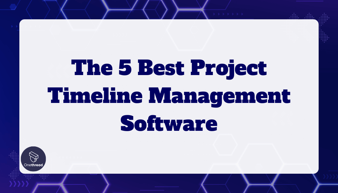 best project timeline management software