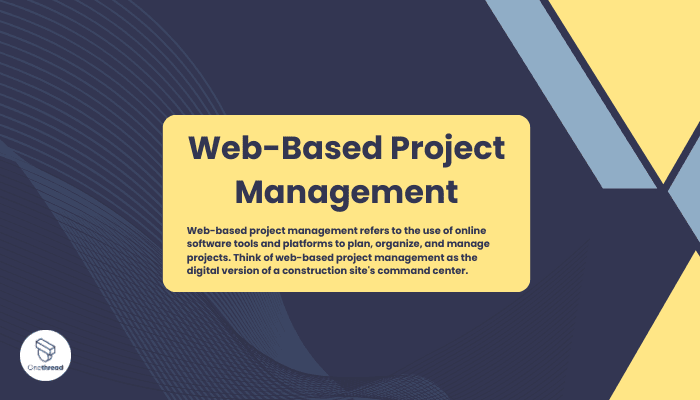Web-Based Project Management