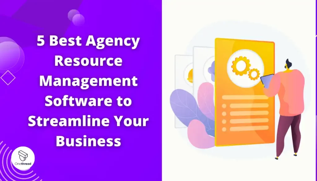 agency resource management software