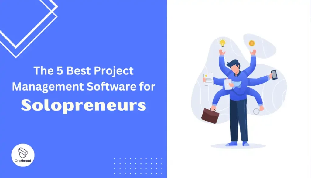 best project management software for solopreneurs