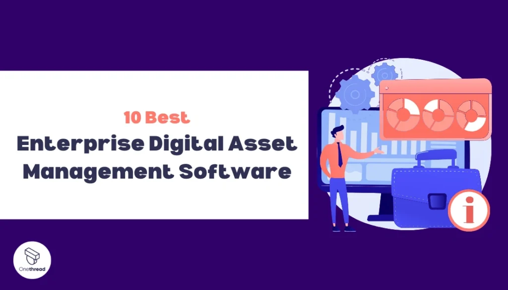 best enterprise digital asset management software