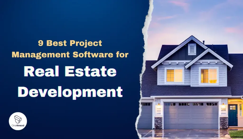 best project management software for real estate development