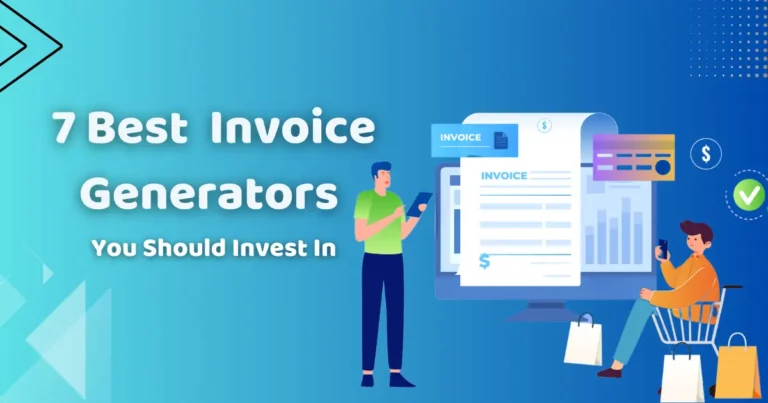 7 Best Invoice Generators