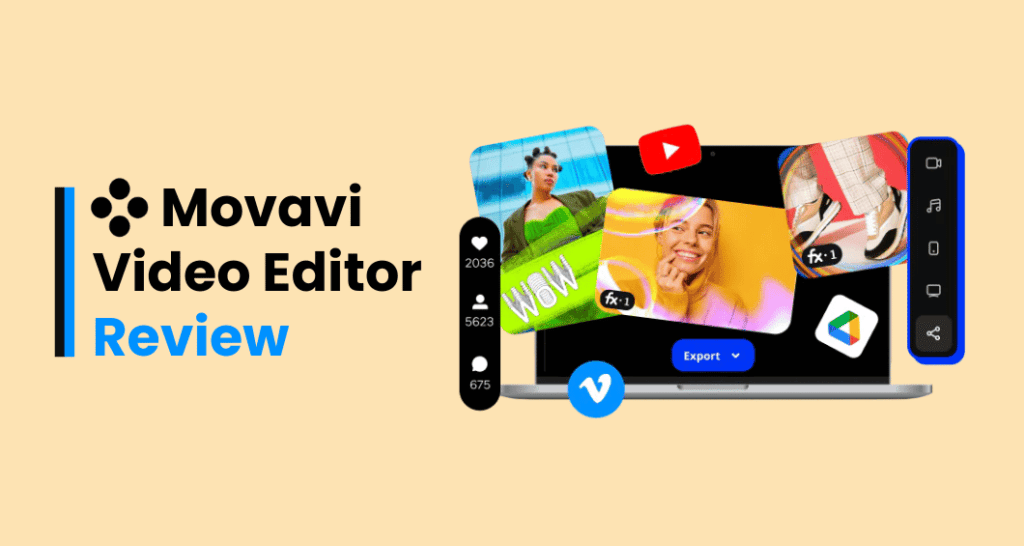 Movavi Video Editor Review