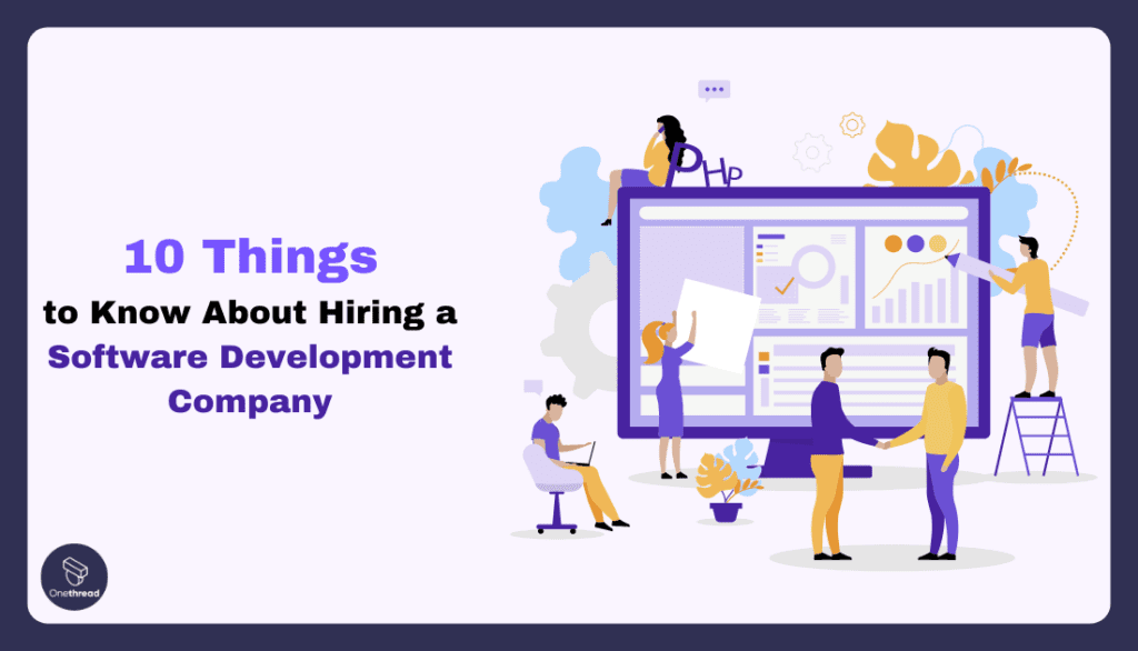 Hiring a Software Development Company