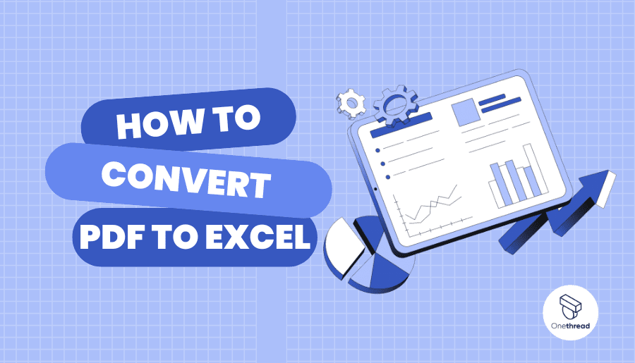How to Convert PDF to Excel
