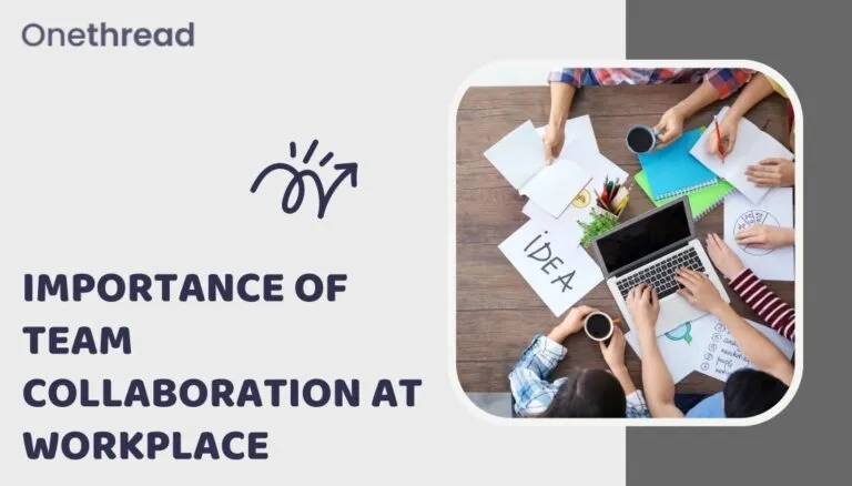 Importance of Team Collaboration at Workplace
