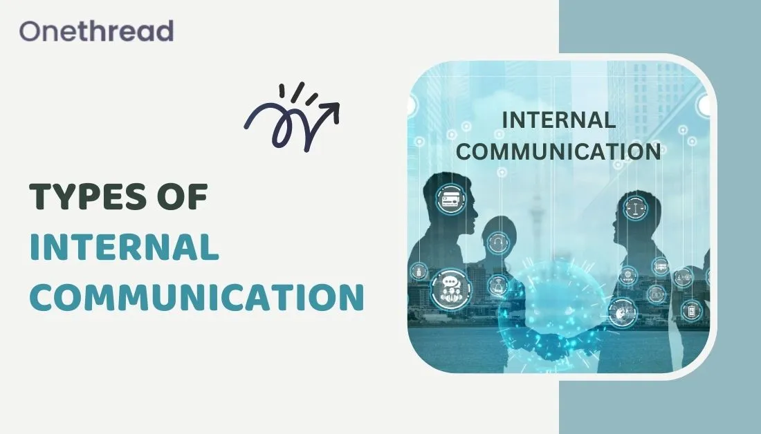 Types of Internal Communication