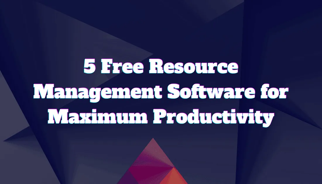 best free resource management software