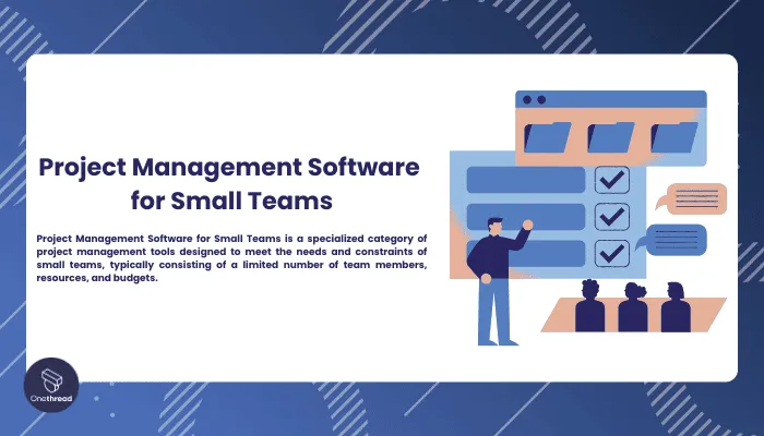 Project Management Software for Small Teams