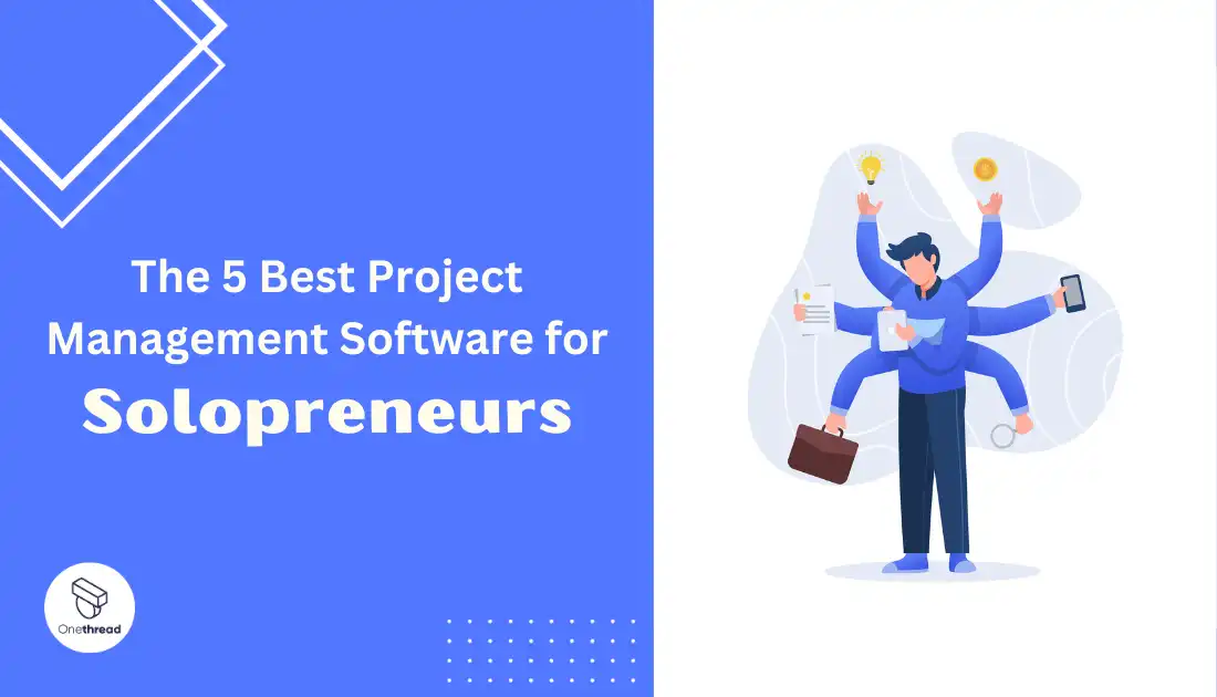 best project management software for solopreneurs