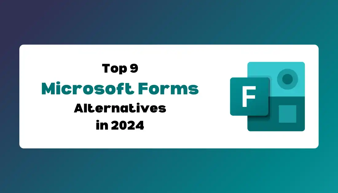 Microsoft Forms Alternatives