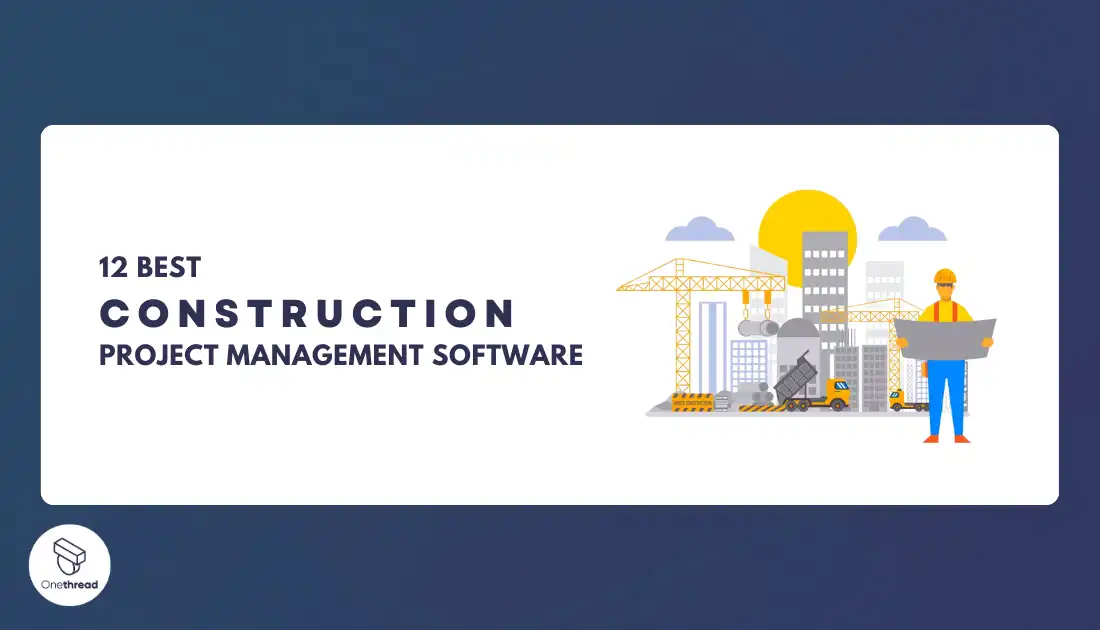 best construction project management software