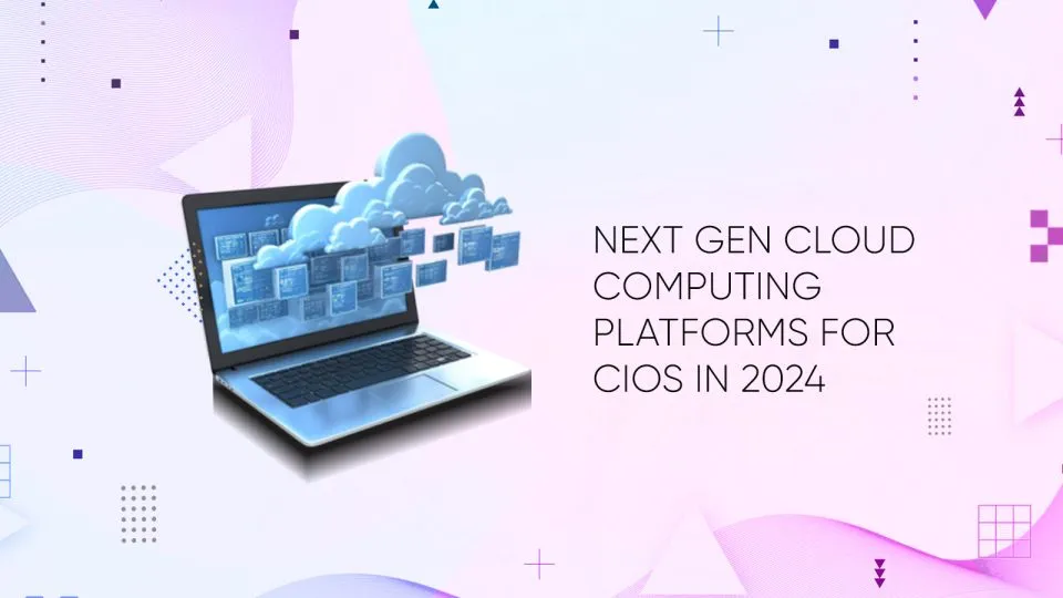 next-gen cloud computing